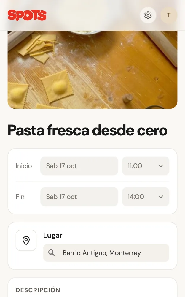 Formulario para crear un evento en Spots: Pasta fresca desde cero, sábado 17 de octubre, $750 por lugar y cupo de 12
